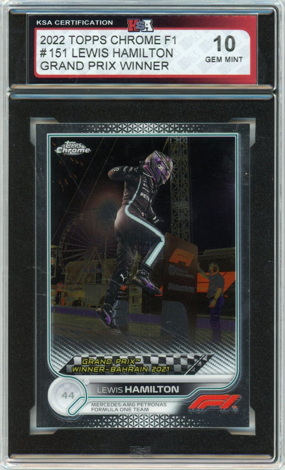 2022 Topps Chrome F1 Formula 1 Lewis Hamilton Grand Prix Winner Graded Card KSA 10