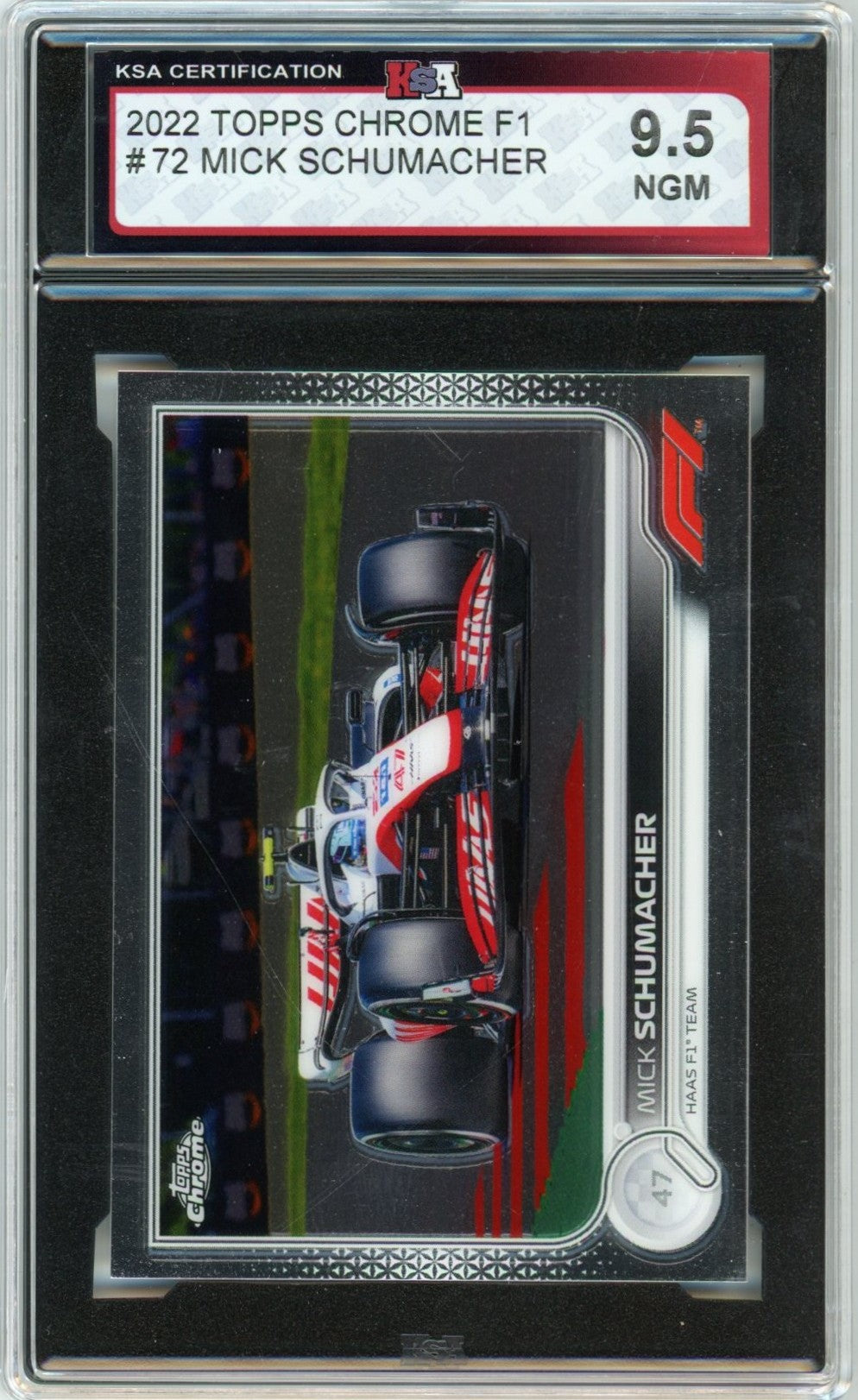 2022 Topps Chrome F1 Formula 1 Mick Schumacher Graded Card #72 KSA 9.5