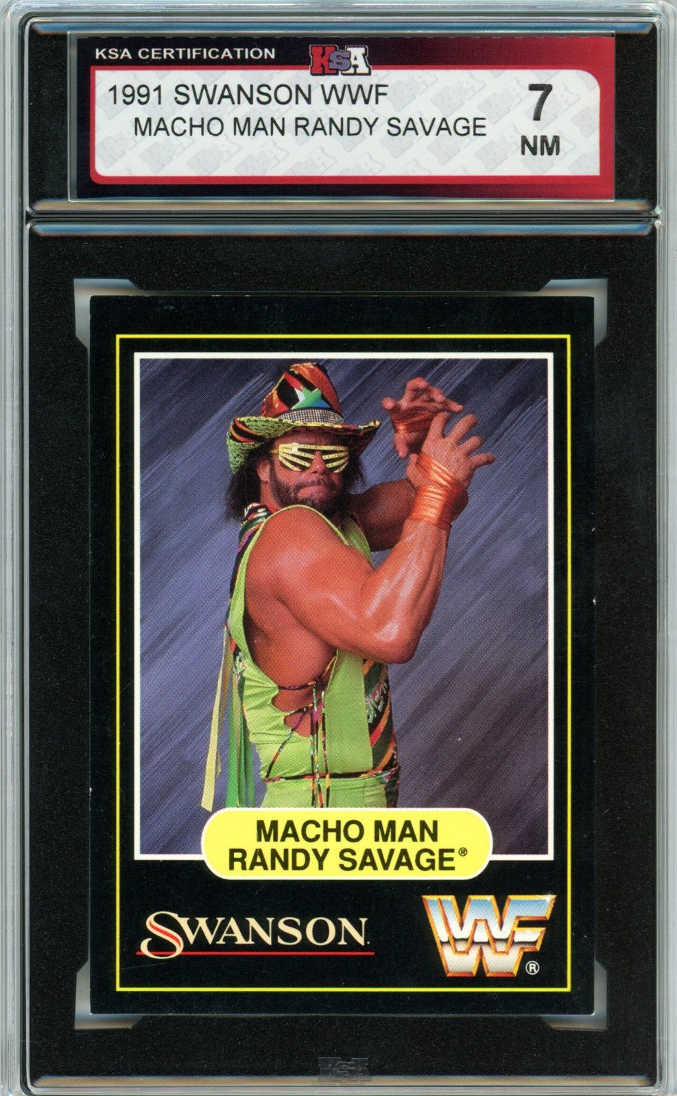 1991 Swanson WWF "Macho Man" Randy Savage Graded Wrestling Card KSA 7
