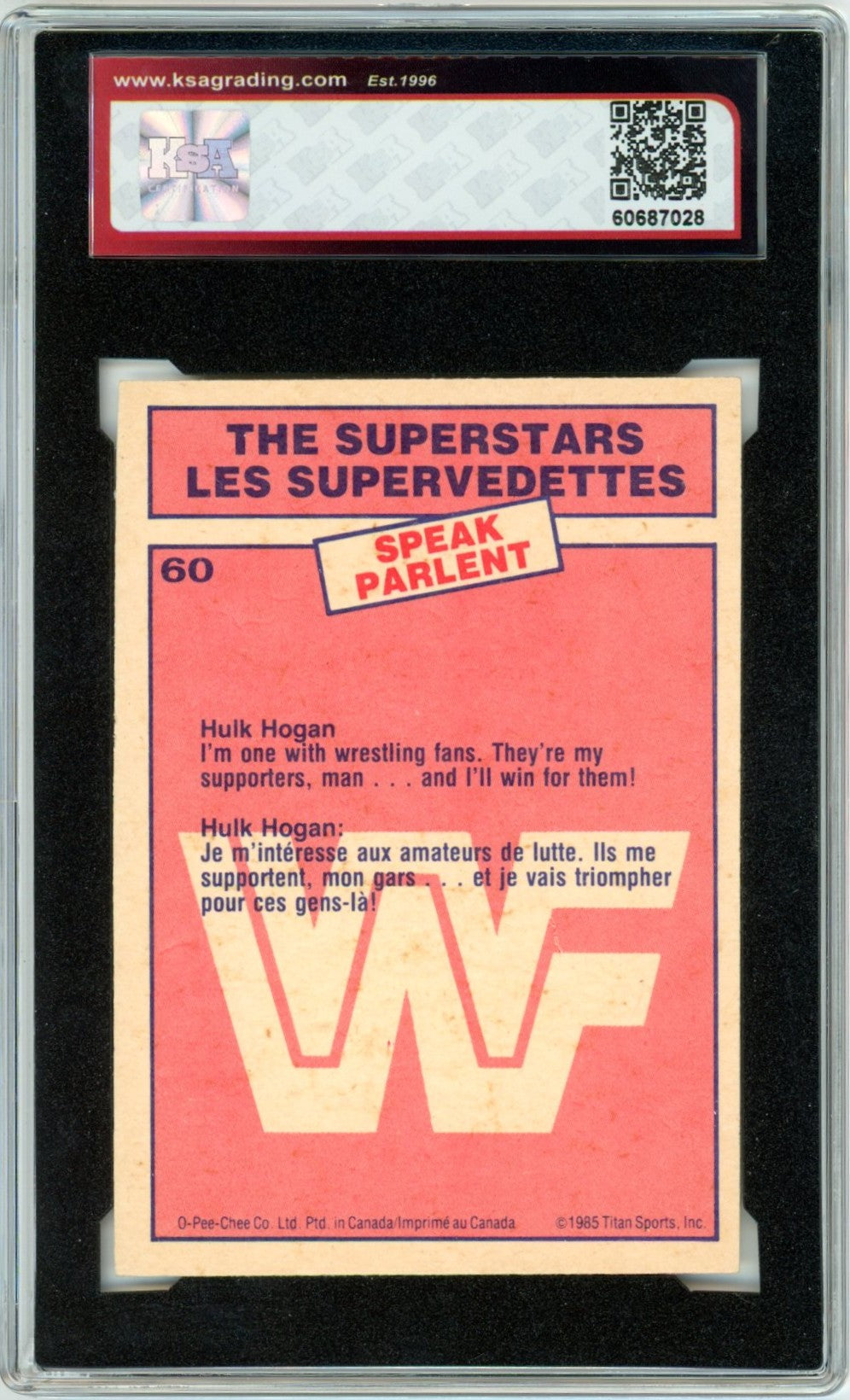 1985 OPC O-Pee-Chee WWF Hulk Hogan #60 Graded Wrestling Rookie Card KSA 5