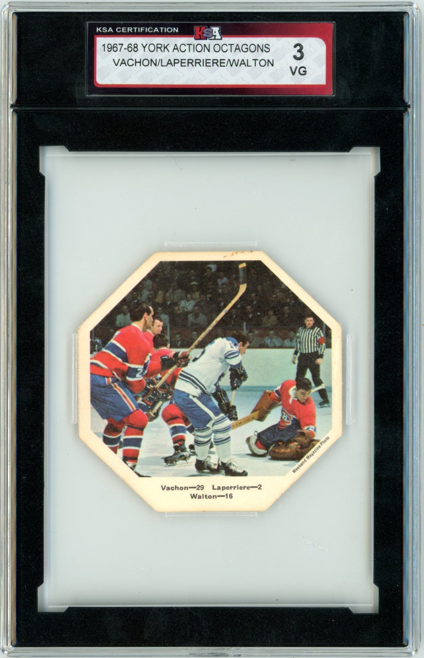 1967/68 York Action Octagons Vachon / Laperriere / Walton Graded Hockey Card KSA 3
