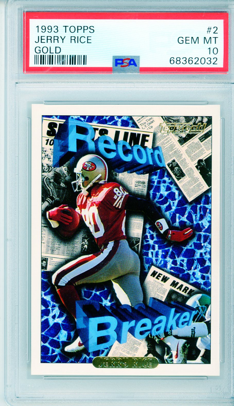 1993 Topps Jerry Rice Gold Graded Football Card PSA 10