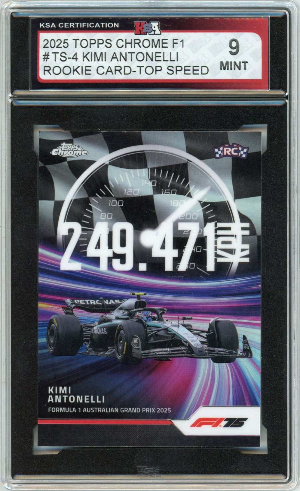 2025 Topps Chrome F1 Formula 1 Kimi Antonelli Top Speed #TS-4 Graded Rookie Card KSA 9