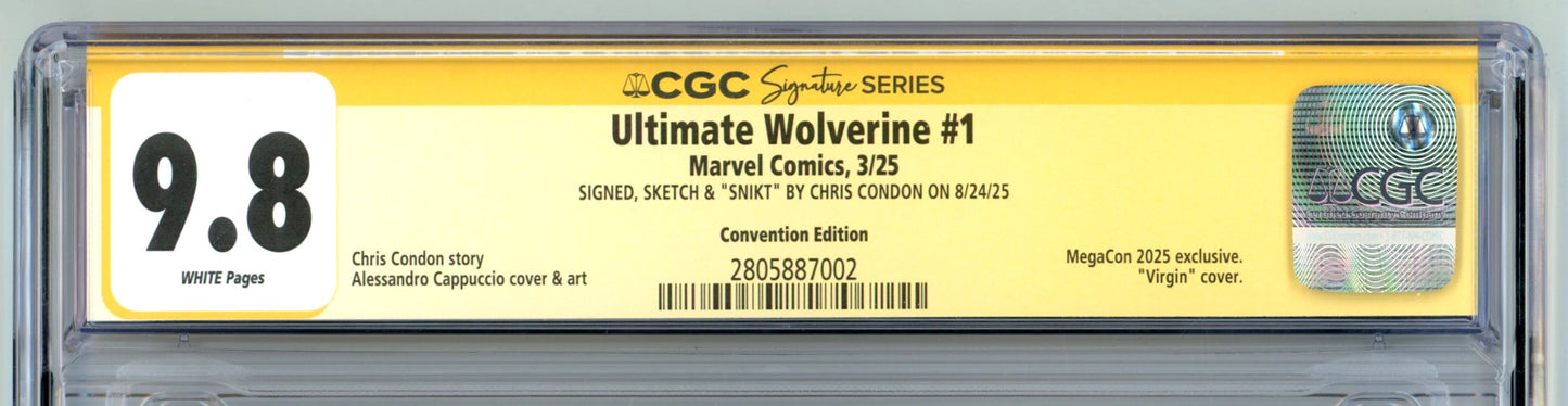 2025 Marvel Ultimate Wolverine #1 Graded Comic Book CGC 9.8 Signed by Chris Condon