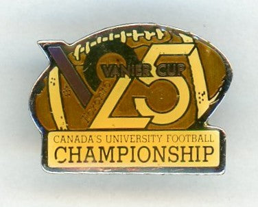 1993 Toronto 25th Vanier Cup University Football Championship Vintage Pin