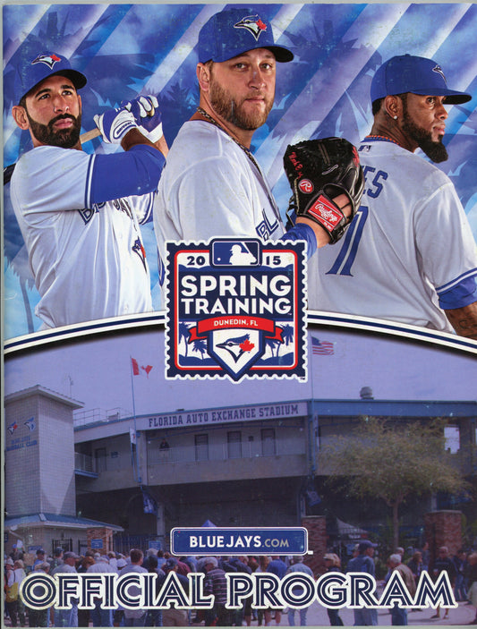 2015 Blue Jays Dunedin, Florida Spring Training Official Program