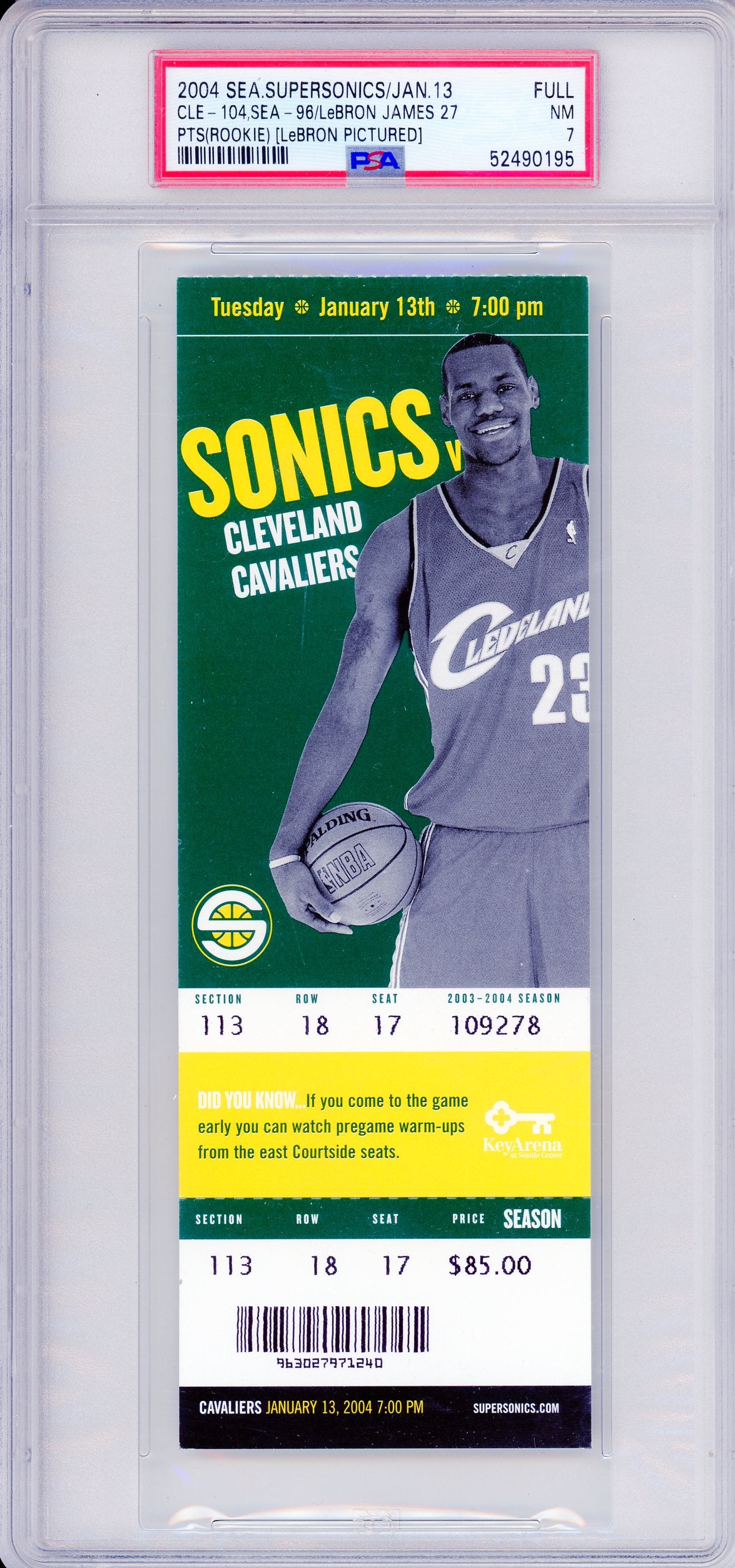 2004 Seattle Supersonics vs. Cleveland Cavaliers LeBron James Pictured Graded Basketball Ticket PSA 7