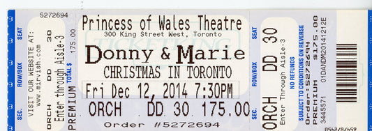 Donny & Marie Vintage Ticket Stub Princess of Wales Theatre (Toronto, 2014)