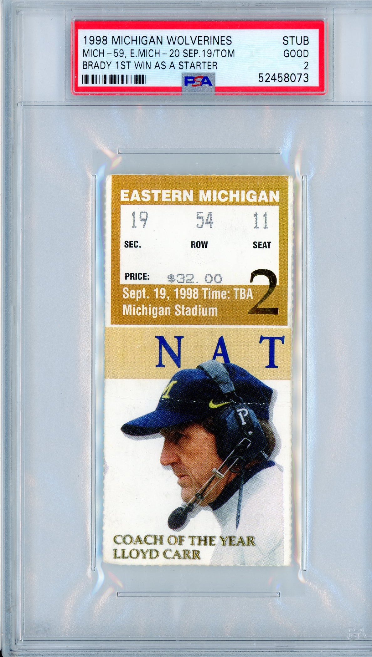 1998 Michigan Wolverines vs. Eastern Michigan Eagles Graded Football Ticket PSA 2 Tom Brady