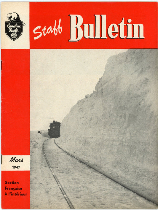 Canadian Pacific Railway Staff Bulletin No. 132 (March, 1947) Vintage Magazine Bilingual