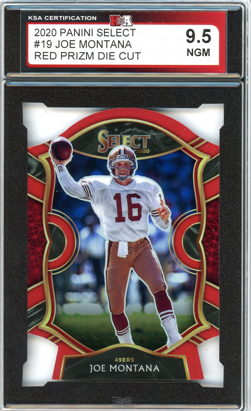 2020 Panini Select Joe Montana Red Prizm Die Cut Graded Card KSA 9.5
