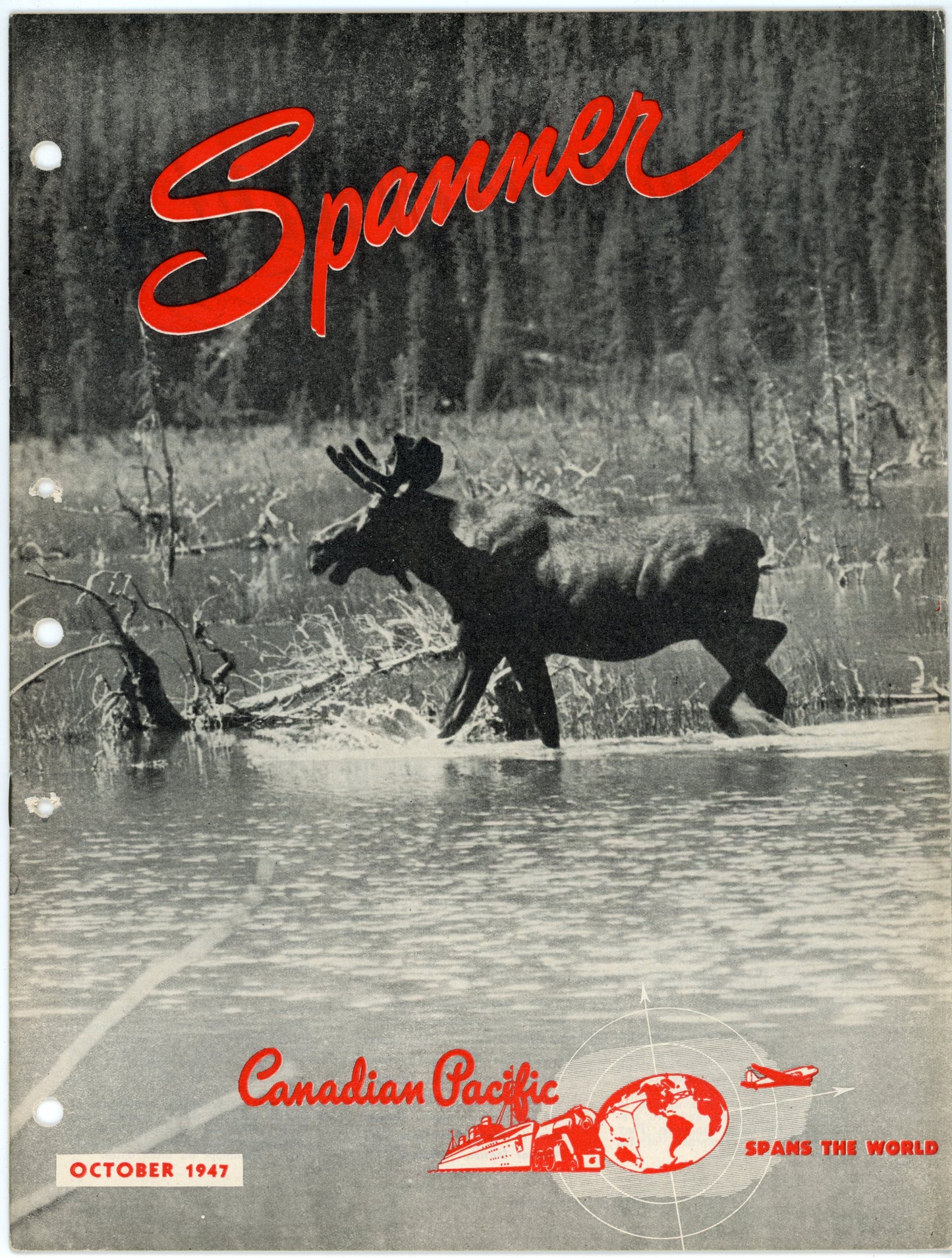 Canadian Pacific Railway Spanner No. 139 (October, 1947) Vintage Magazine Moose Cover