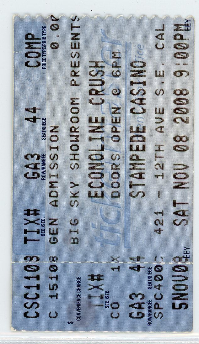 Econoline Crush Vintage Concert Ticket Stampede Casino (Calgary, 2008)