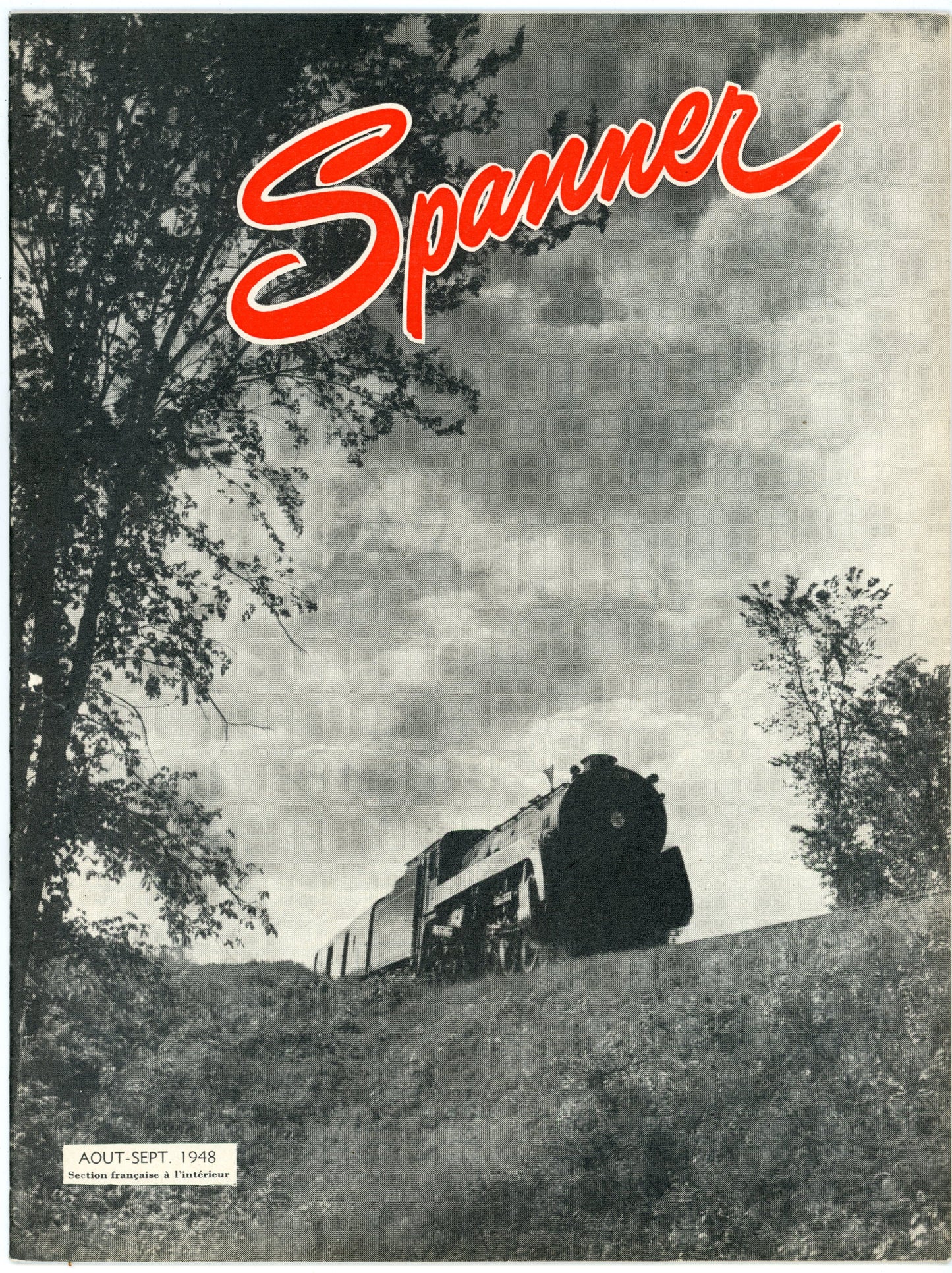 Canadian Pacific Railway Spanner No. 148 (August-September 1948) Vintage Magazine Bilingual