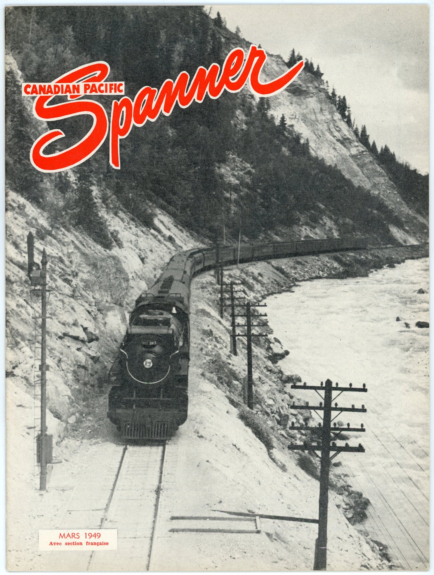 Canadian Pacific Railway Spanner No. 153 (March 1949) Vintage Magazine Bilingual