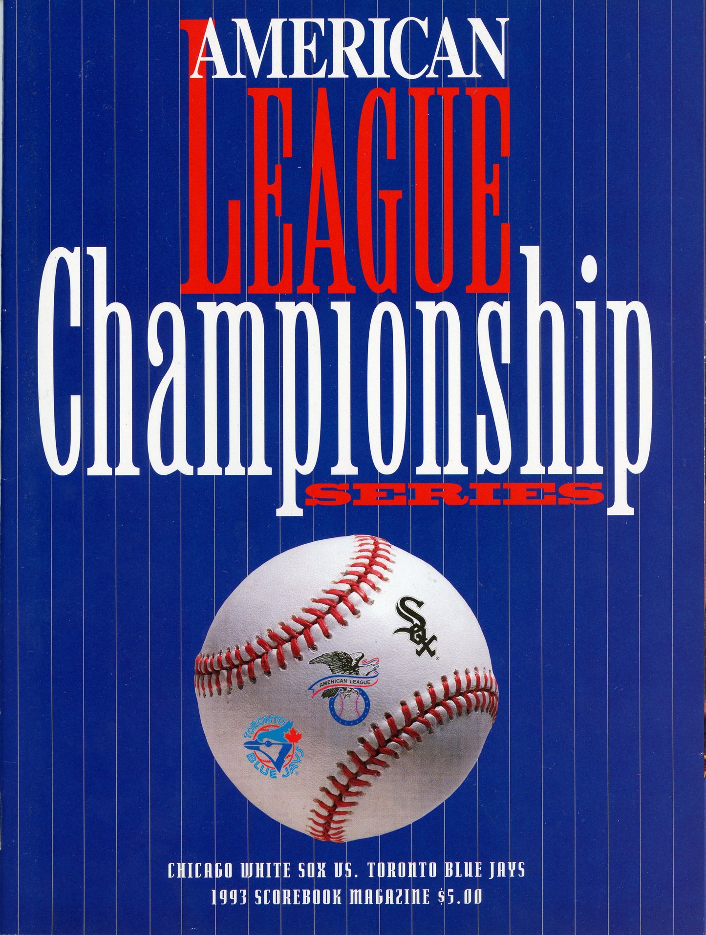 1993 American League Championship Chicago White Sox vs. Toronto Blue Jays Scorebook Magazine
