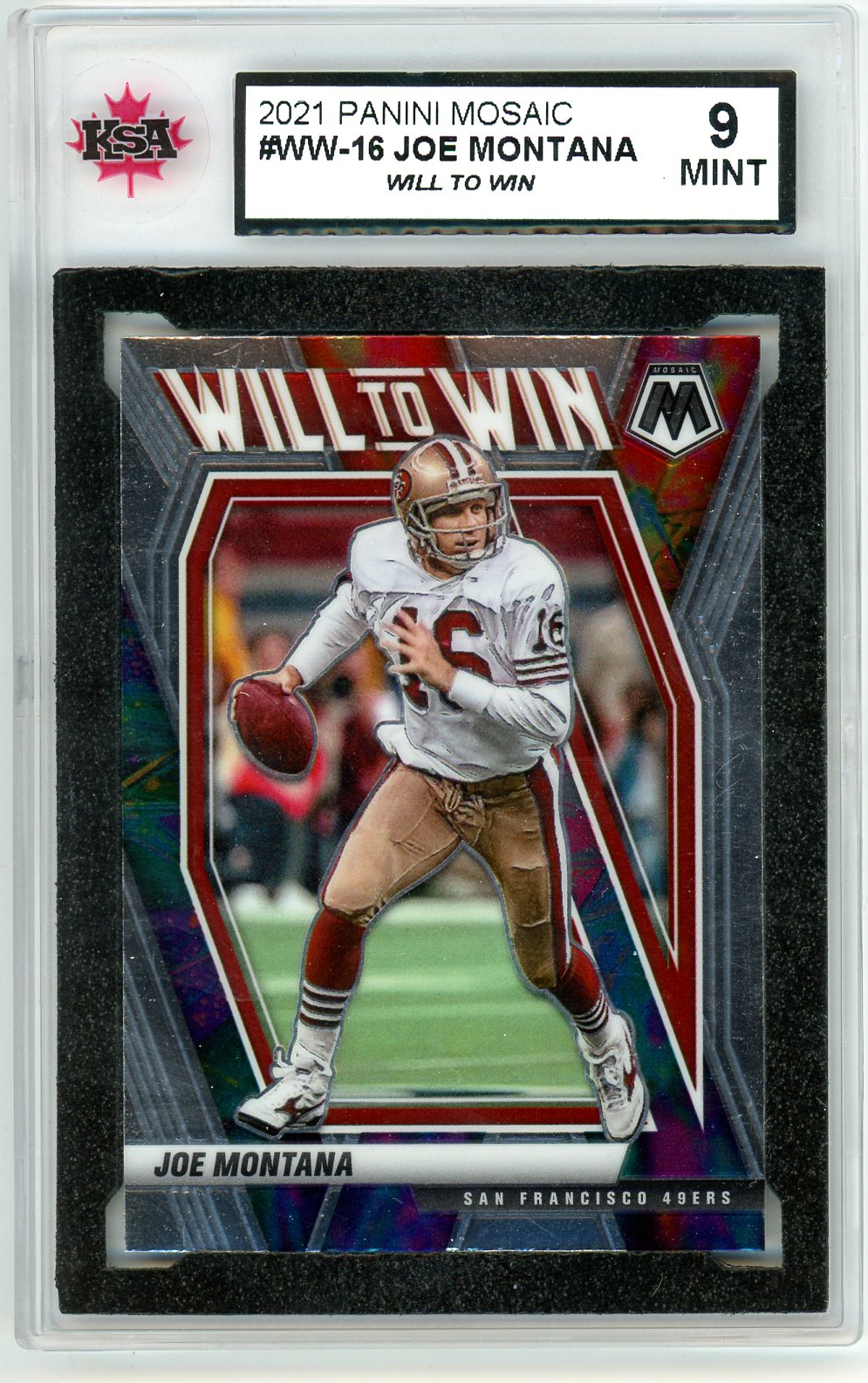2021 Panini Mosaic Joe Montana Will to Win Graded Card #WW-16 KSA 9