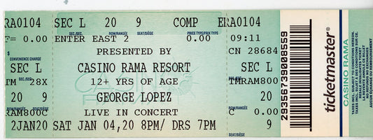 George Lopez Concert Ticket Stub Casino Rama (Orillia, 2020)