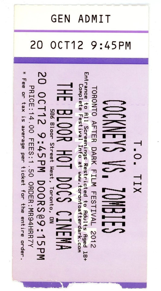 Cockneys vs. Zombies Toronto After Dark Film Festival Ticket Stub Hot Docs Cinema (Toronto, 2012)