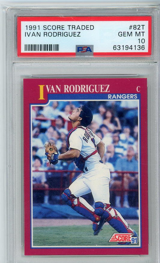 1991 Score Traded Ivan Rodriguez Graded Rookie Card PSA 10