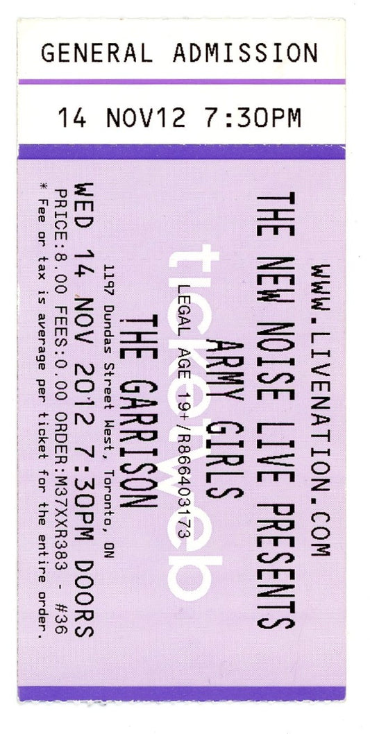 Army Girls Concert Ticket Stub The Garrison (Toronto, 2012)
