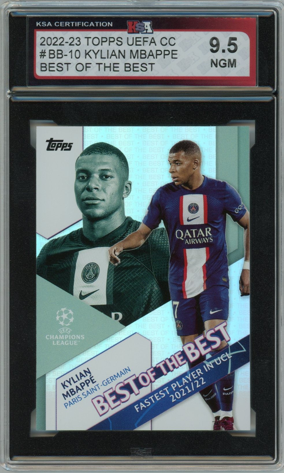 2022/23 Topps UEFA CL Kylian Mbappé Best of the Best Graded Soccer Card #BB-10 KSA 9.5