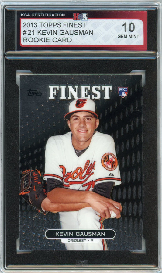 2013 Topps Finest #21 Kevin Gausman Graded Rookie Card KSA 10