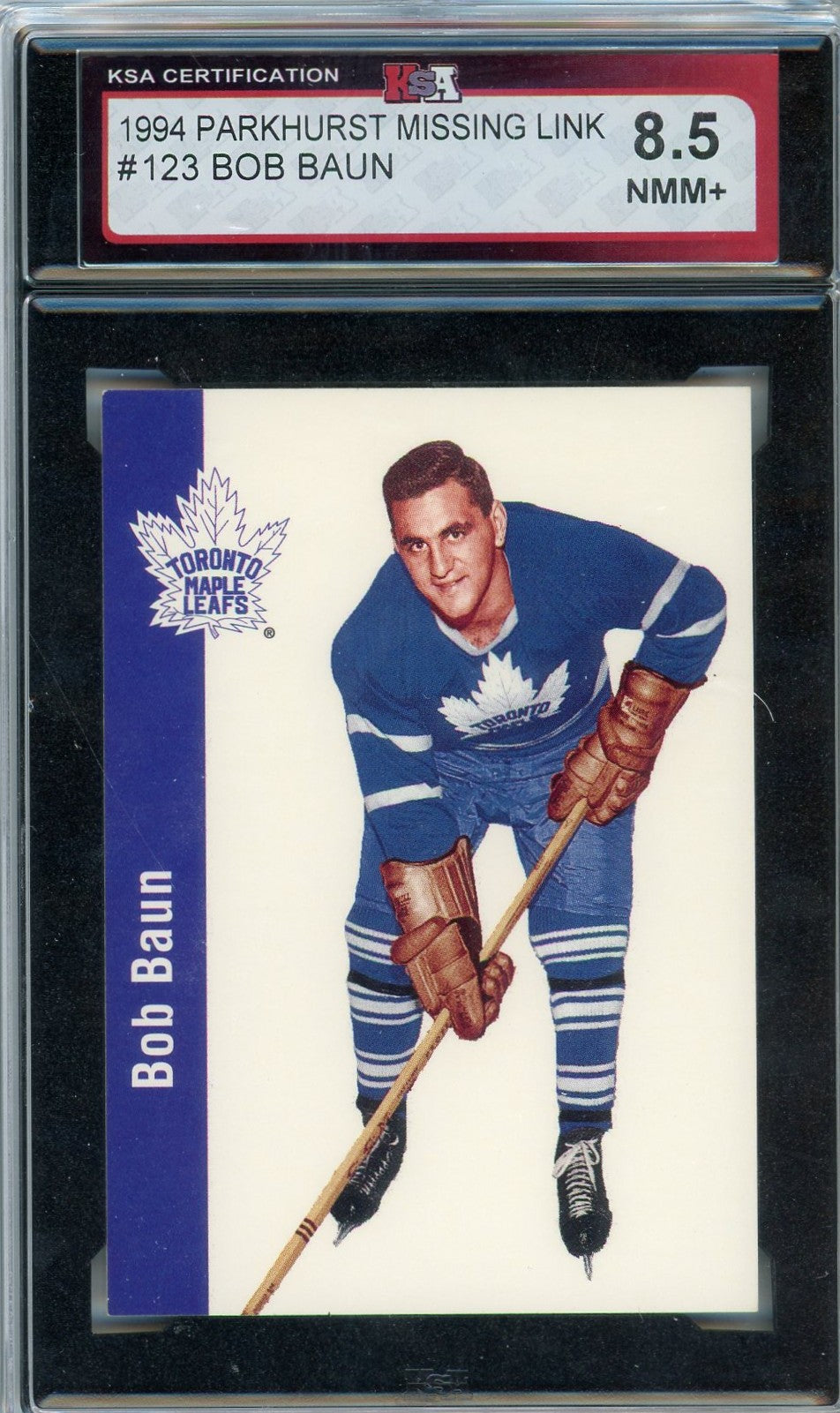1994 Parkhurst Missing Link Bob Baun Graded Card #123 KSA 8.5