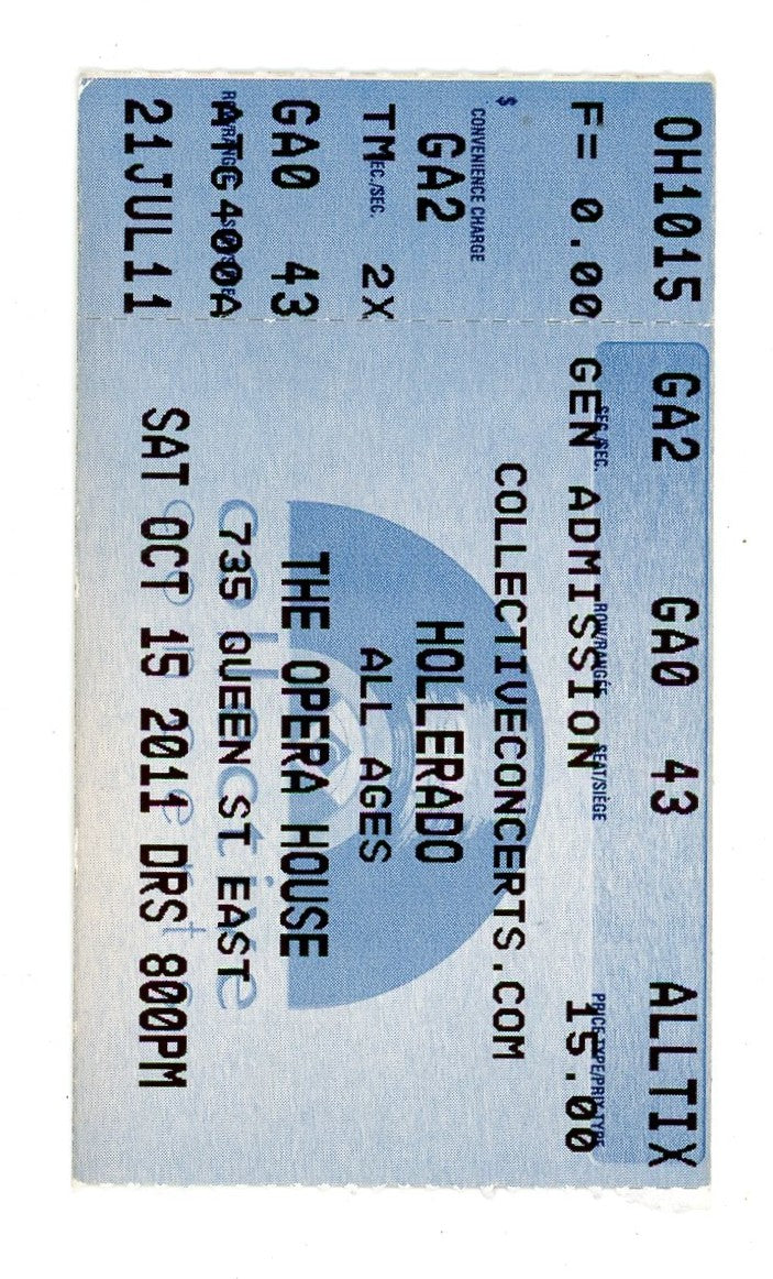 Hollerado Concert Ticket Stub Opera House (Toronto, 2011)