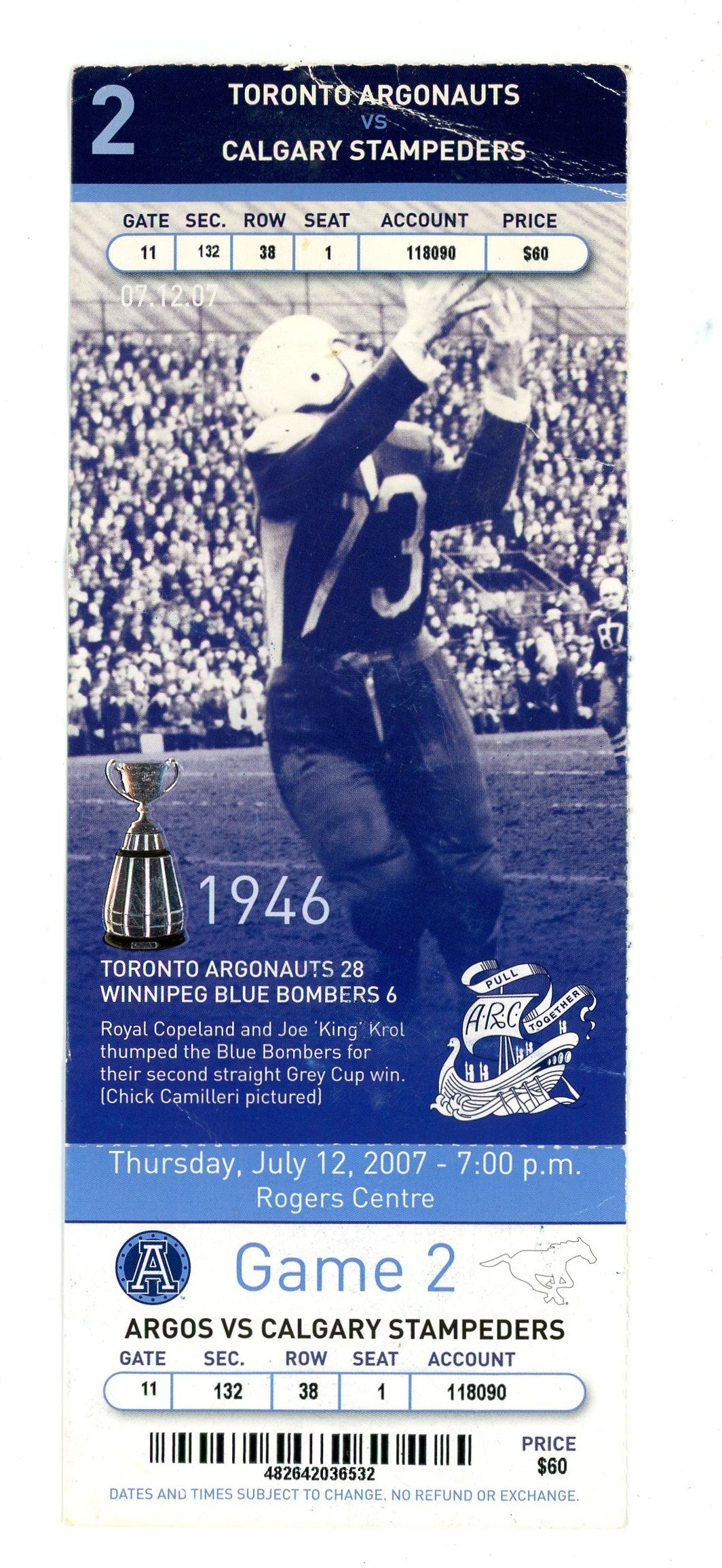 Toronto Argonauts vs. Calgary Stampeders Ticket Rogers Centre (Toronto, 2007)