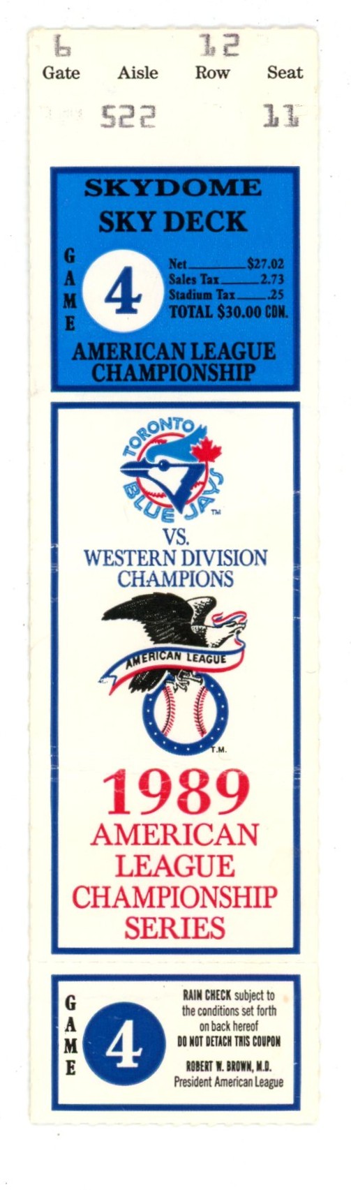 Toronto Blue Jays American League Championship Game 4 Vintage Ticket Stub SkyDome (Toronto, 1989)