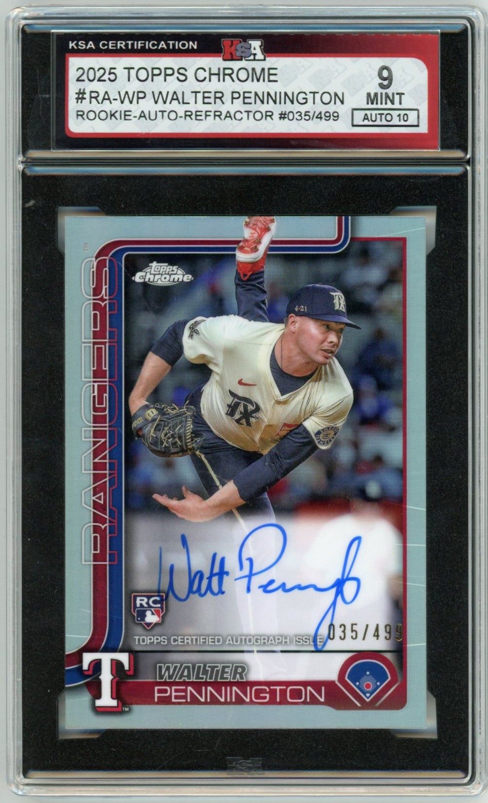 2025 Topps Chrome Walter Pennington Refractor Graded Rookie Autograph Card #RA-WP /499 KSA 9 AUTO 10