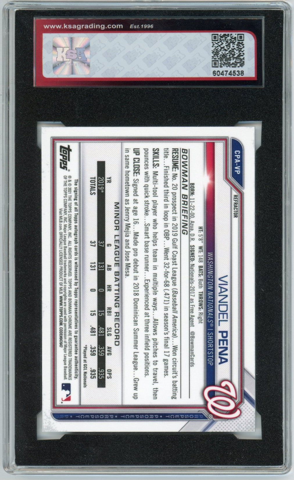 2021 Bowman Chrome Prospects Viandel Pena Graded Rookie Autograph Card #CPA-VP /499 KSA 10 AUTO 10