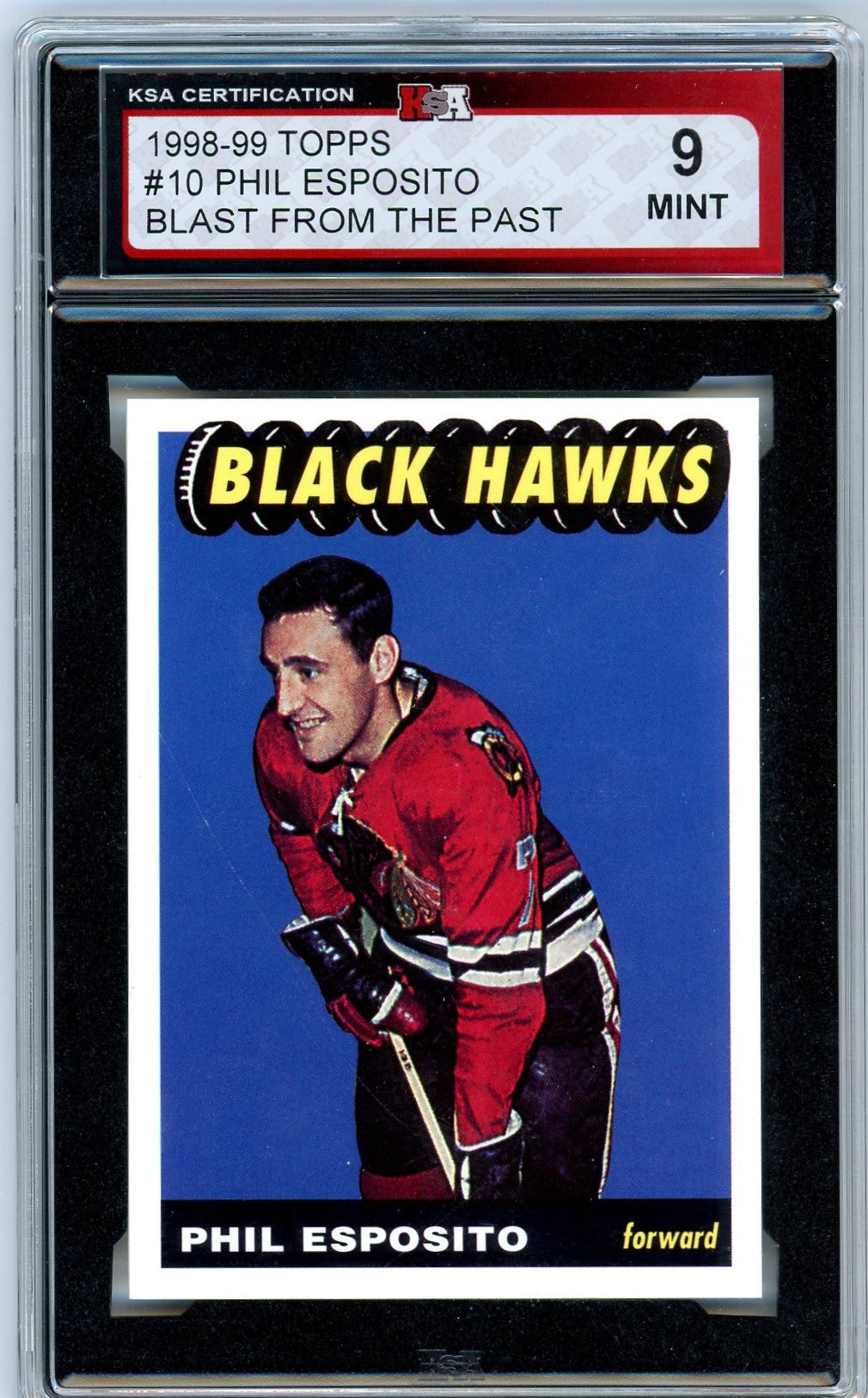 1998/99 Topps Phil Esposito Blast from the Past Graded Card #10 KSA 9