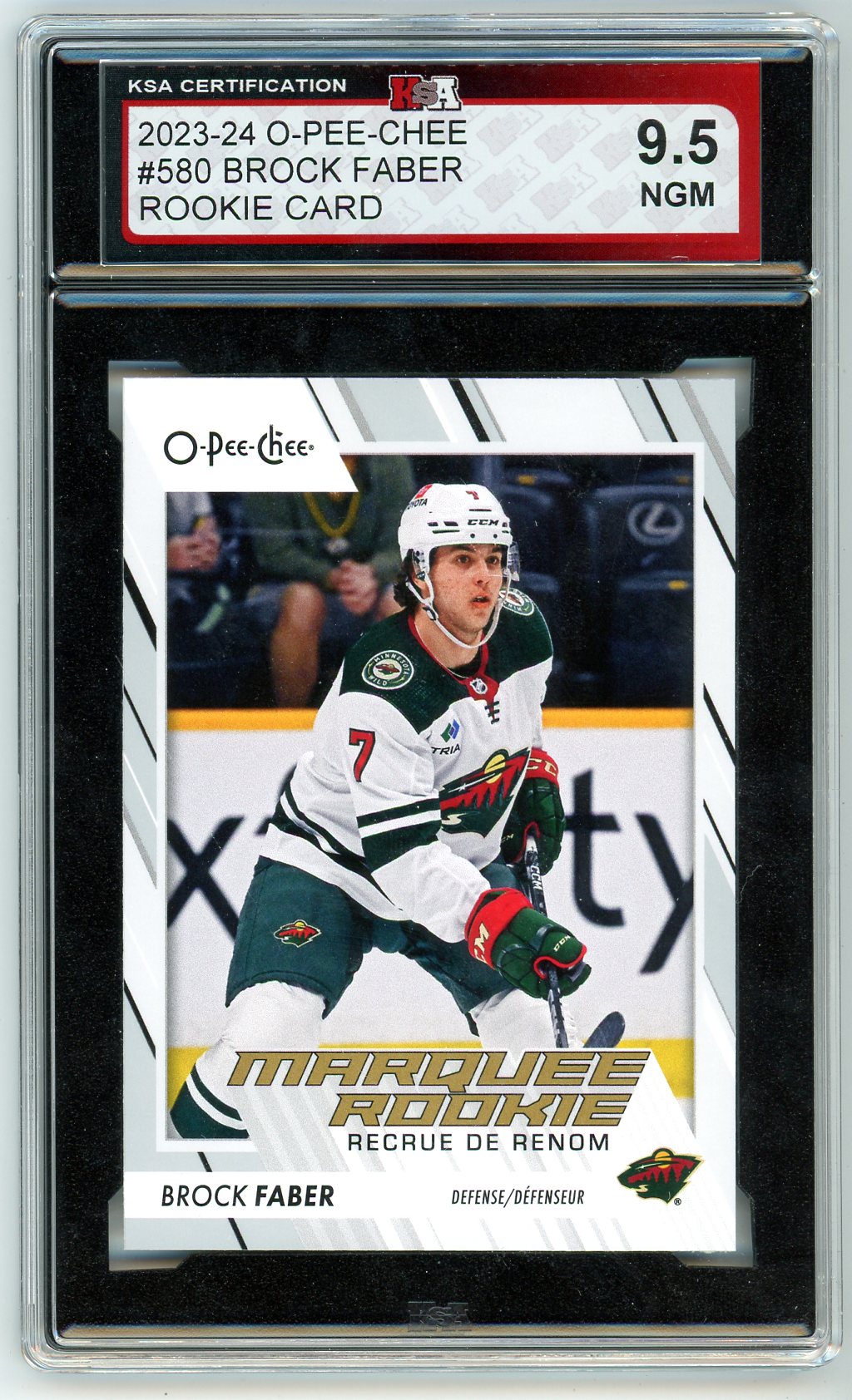 2023/24 OPC O-Pee-Chee Brock Faber Graded Rookie Card #580 KSA 9.5