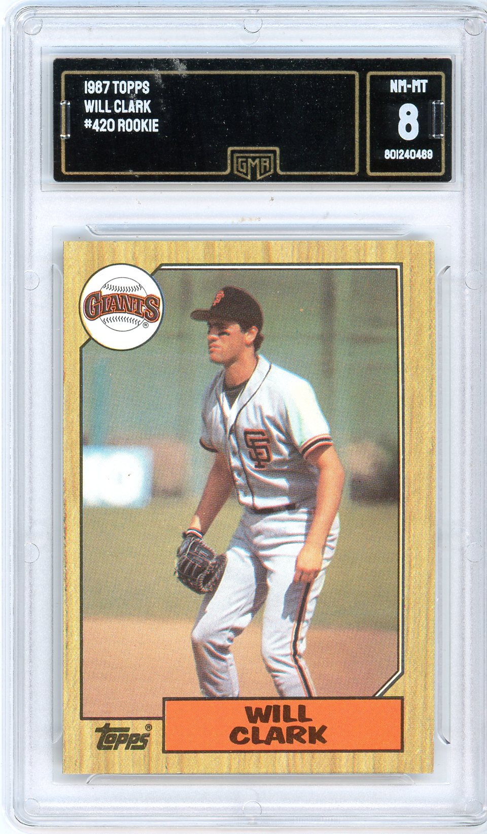 1987 Topps Will Clark Graded Rookie Card #420 GMA 8