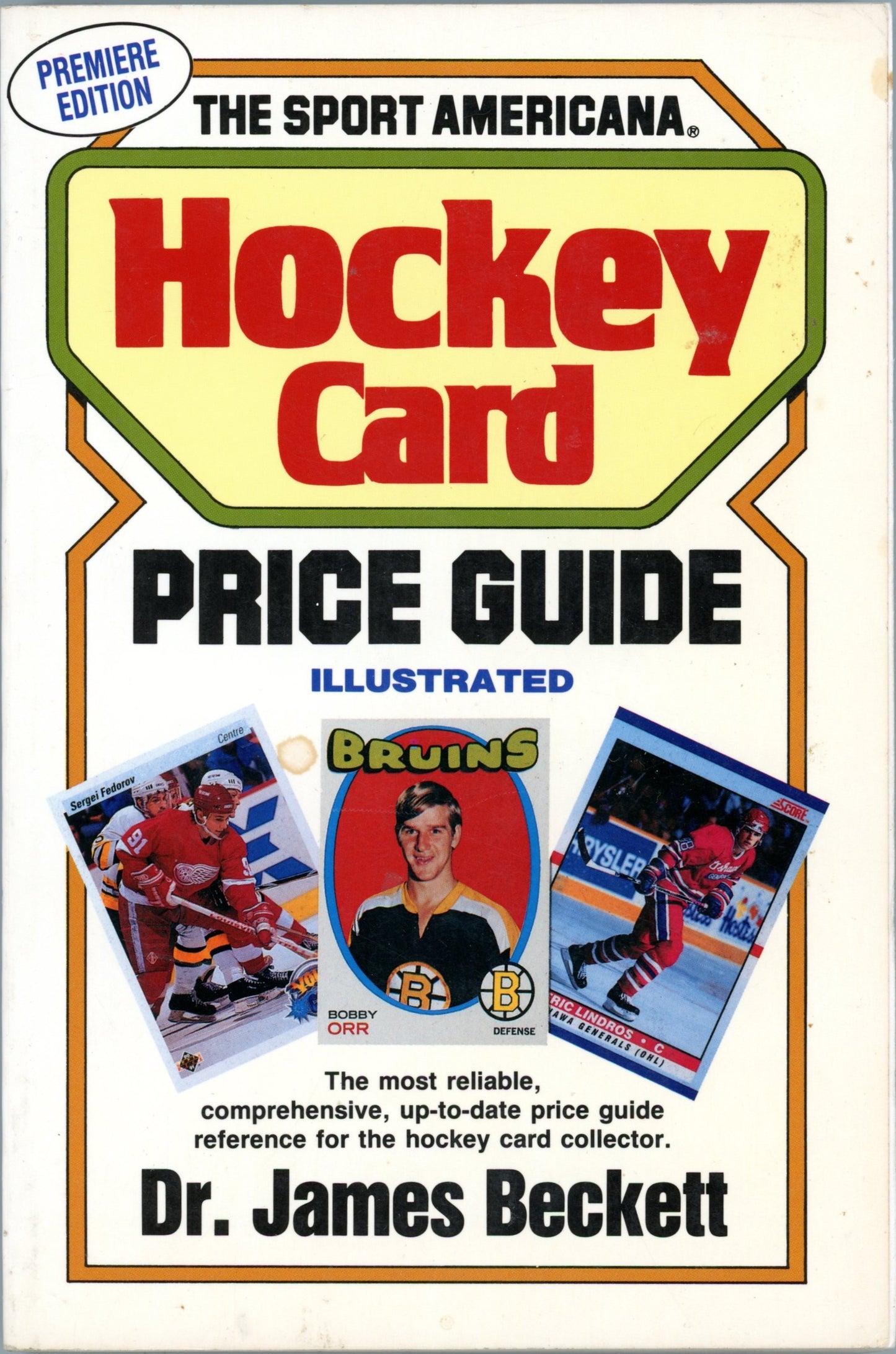 1991 The Sport Americana Hockey Card Illustrated Price Guide Premiere Edition Vintage Book