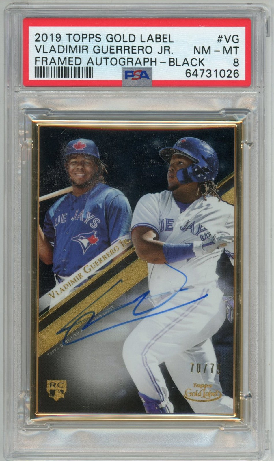 2019 Topps Gold Label Vladimir Guerrero Jr. Graded Autograph Rookie Card PSA 8