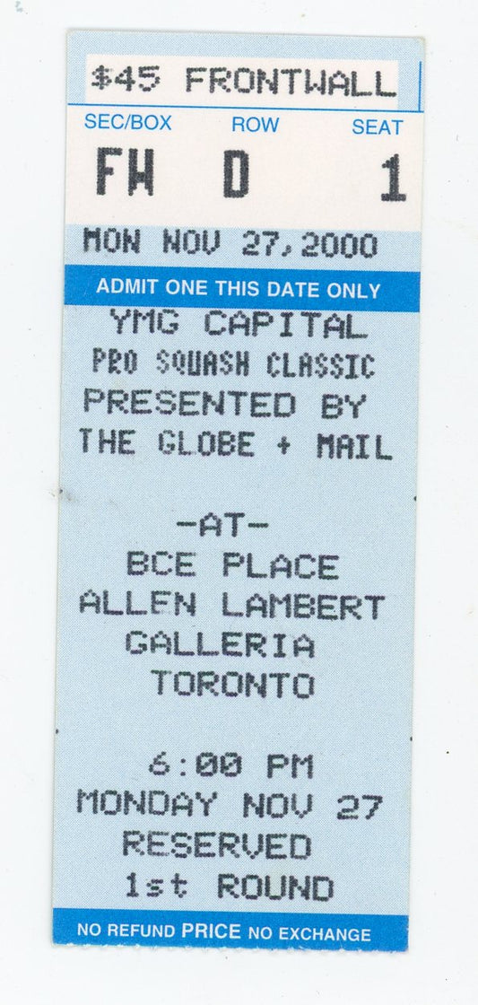 YMG Capital Pro Squash Classic Ticket Stub BCE Place (Toronto, 2000)