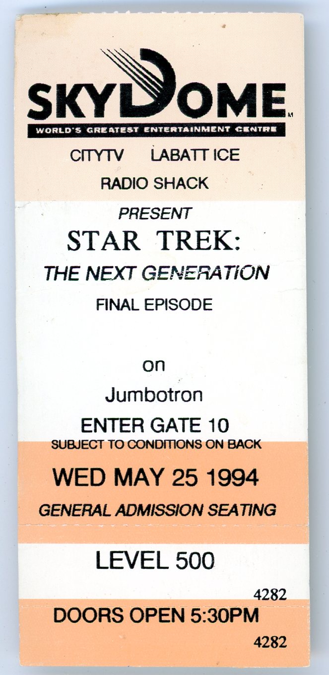 Star Trek: The Next Generation Final Episode Vintage Ticket Skydome Jumbotron (Toronto, 1994)