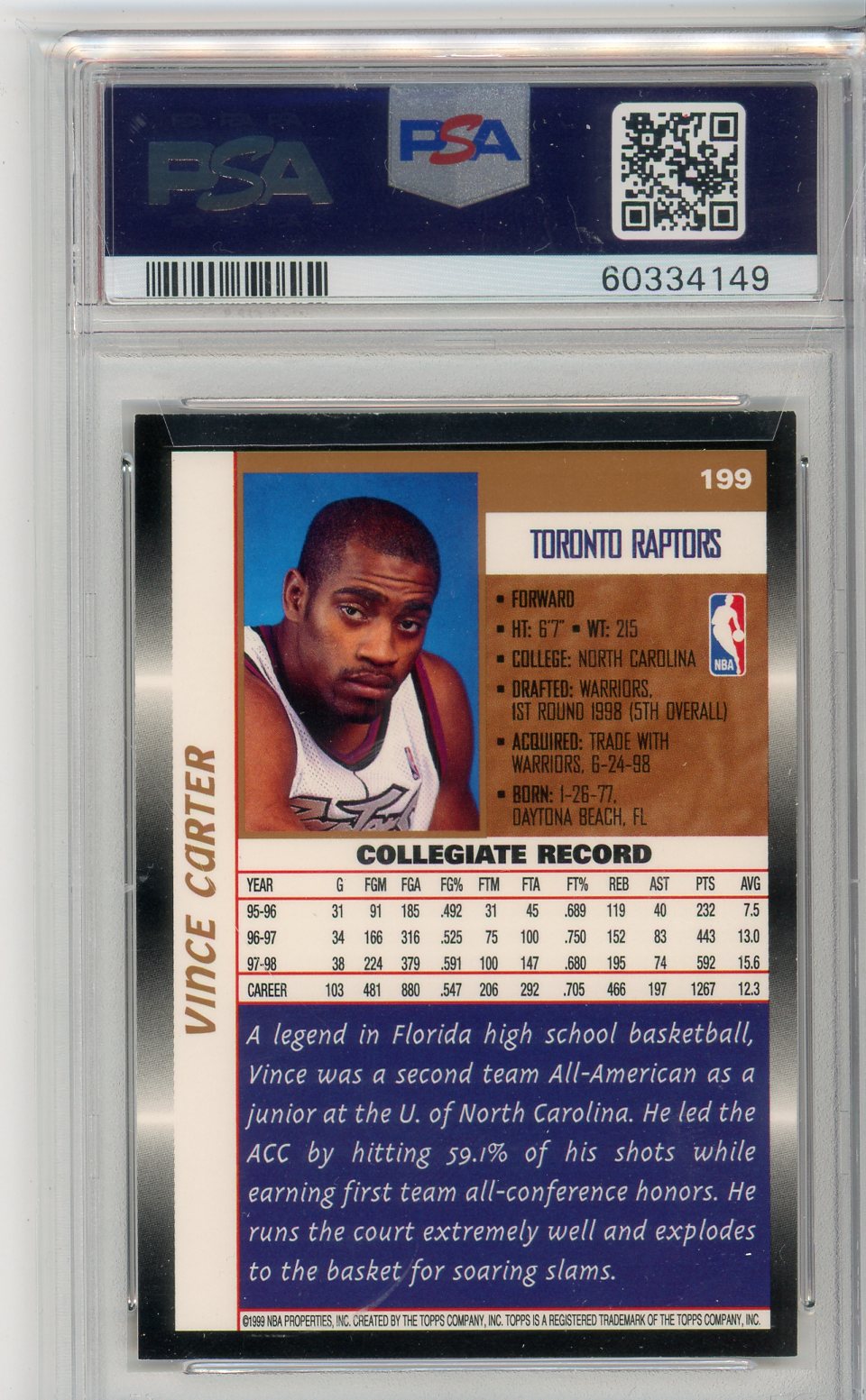1998 Topps Vince Carter #199 Graded Rookie Card PSA 9