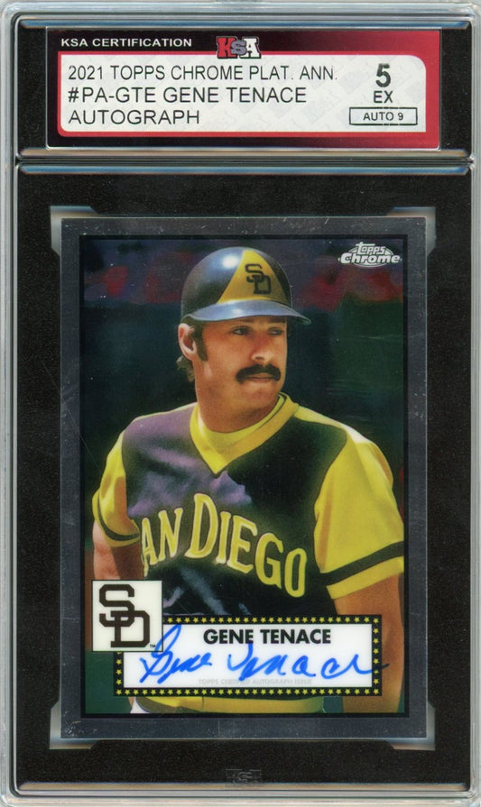 2021 Topps Chrome Platinum Anniversary Gene Tenace Graded Autograph Card KSA 5 AUTO 9