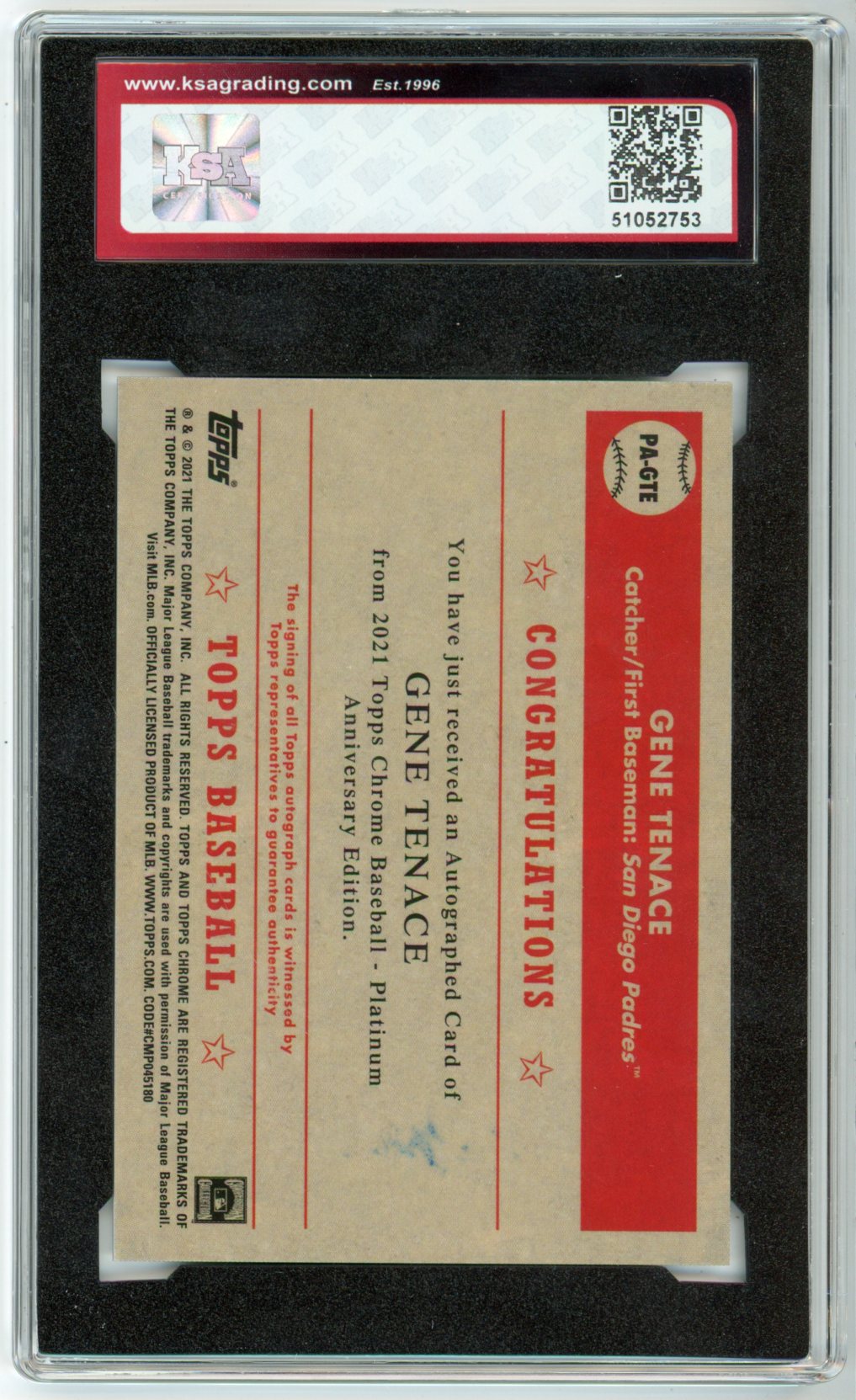 2021 Topps Chrome Platinum Anniversary Gene Tenace Graded Autograph Card KSA 5 AUTO 9