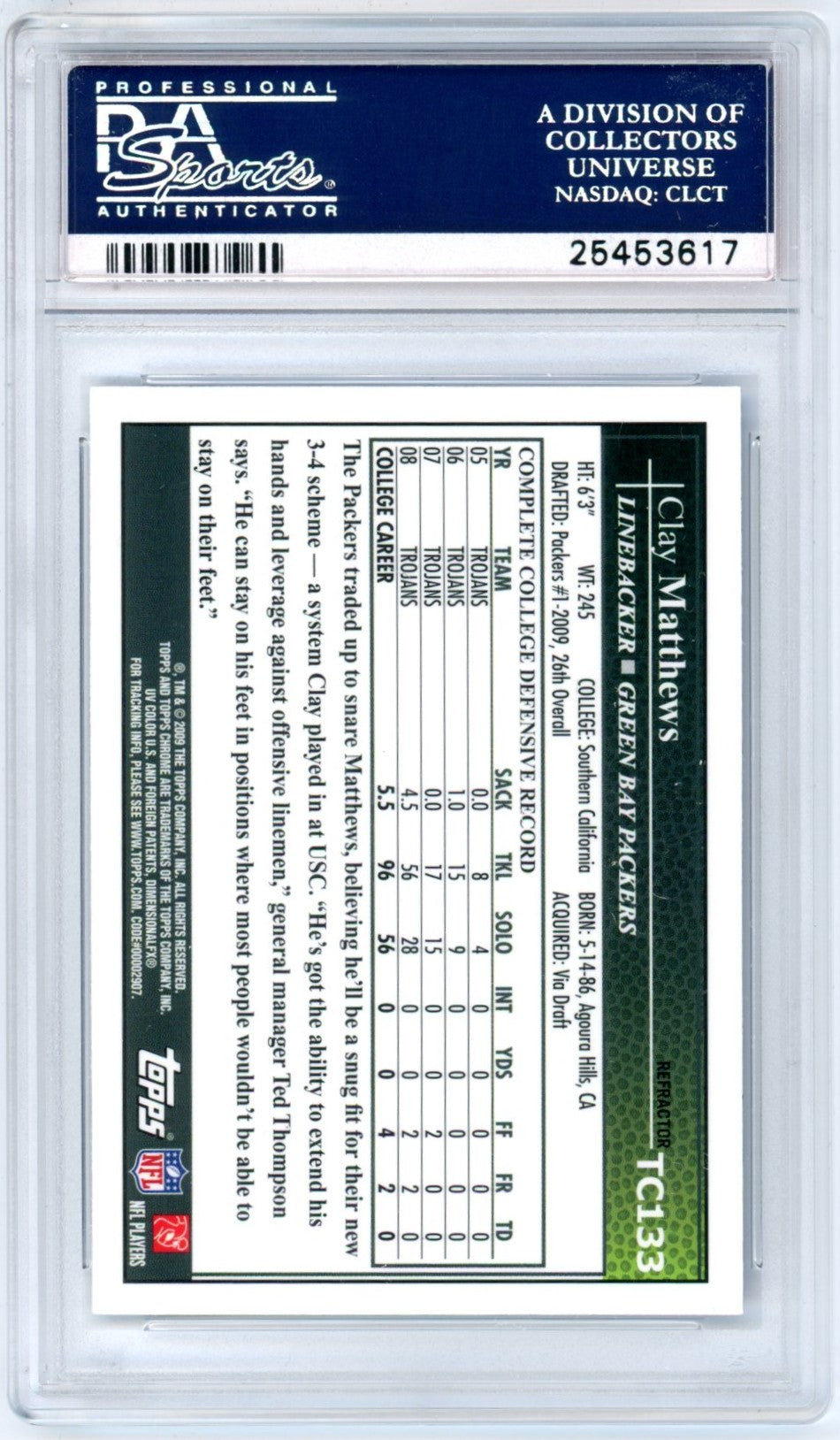 2009 Topps Chrome Clay Matthews Blue Refractor #TC133 Graded Rookie Card PSA 10