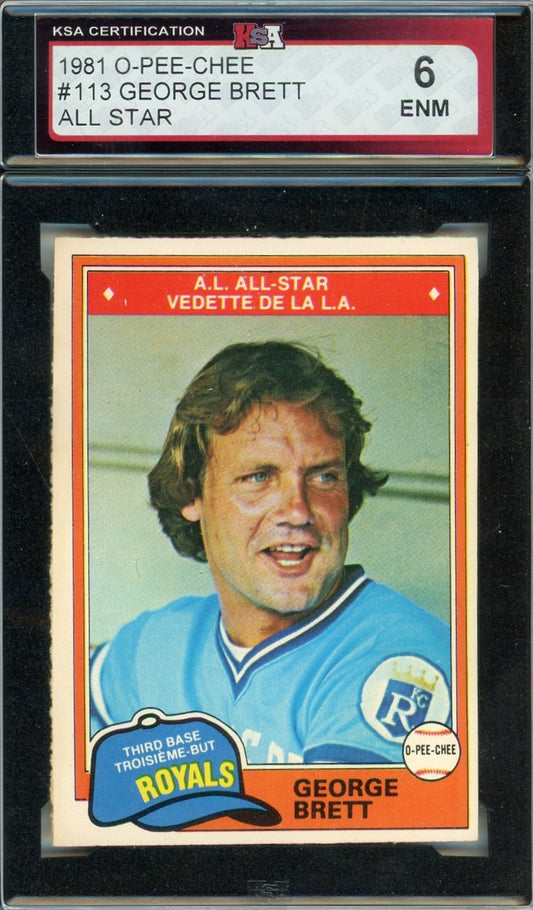 1981 OPC O-Pee-Chee George Brett All Star Graded Card #113 KSA 6