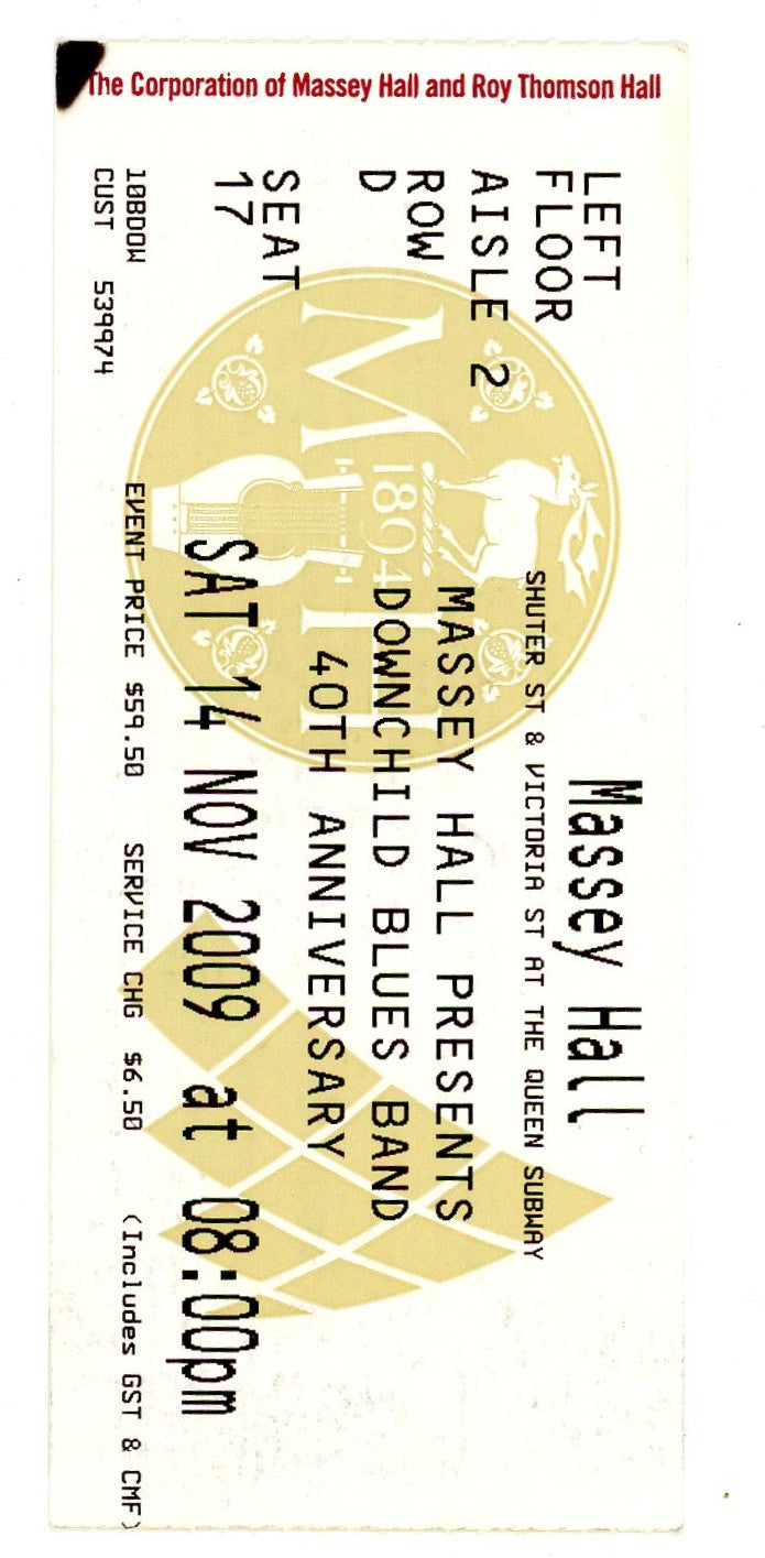 Downchild Blues Band 40th Anniversary Concert Ticket Stub Massey Hall (Toronto, 2009)