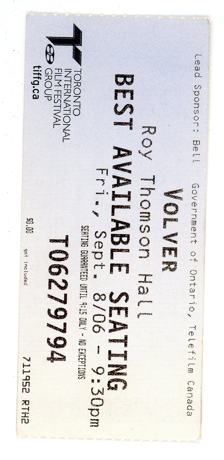 TIFF Volver Movie Screening Ticket Stub Roy Thomson Hall (Toronto, 2006)