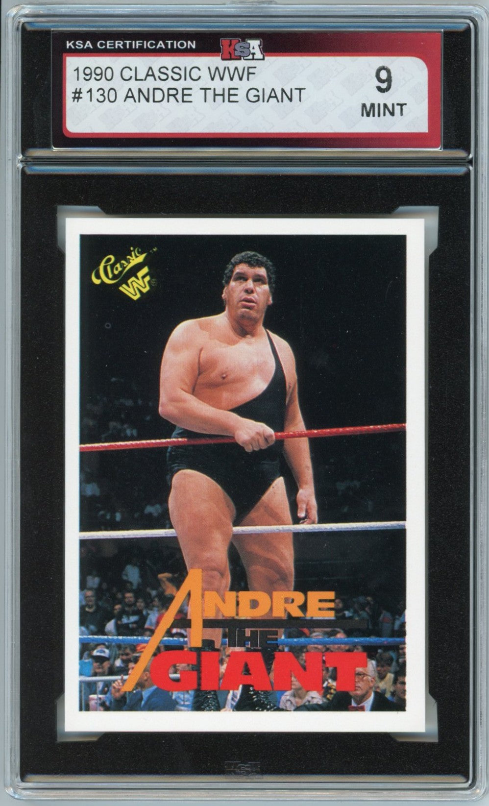 1990 Classic WWF Andre the Giant Graded Card #130 KSA 9