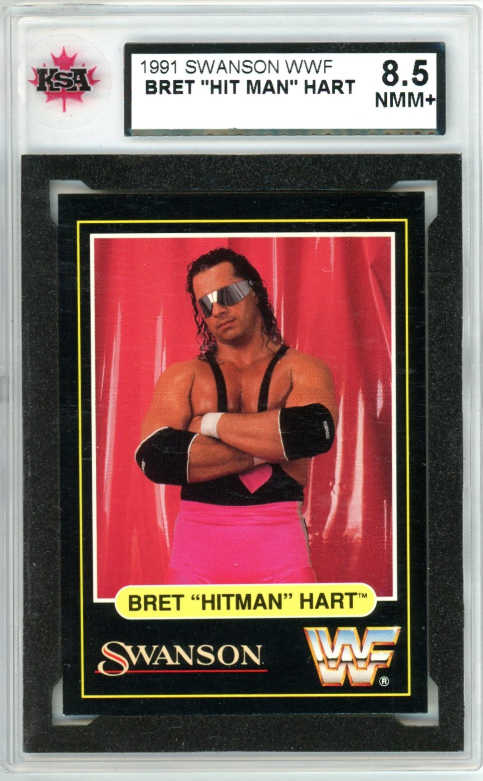 1991 Swanson WWF Bret "Hit Man" Hart Graded Wrestling Card KSA 8.5
