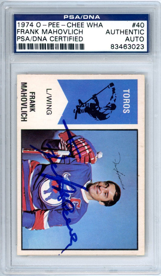 1974 OPC O-Pee-Chee WHA Frank Mahovlich #40 Graded Auto Card PSA/DNA Certified Authentic